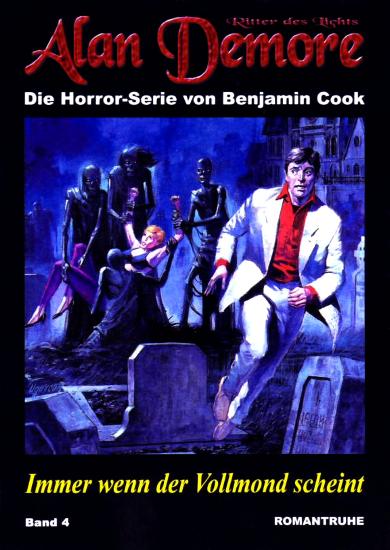 Alan Demore Nr. 4: Immer wenn der Vollmond scheint