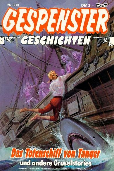 Gespenster-Geschichten Nr. 838: Das Totenschiff von Tanger"