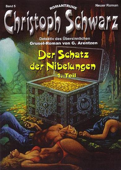 Christoph Schwarz Nr. 5: Der Schatz der Nibelungen (Teil 1)