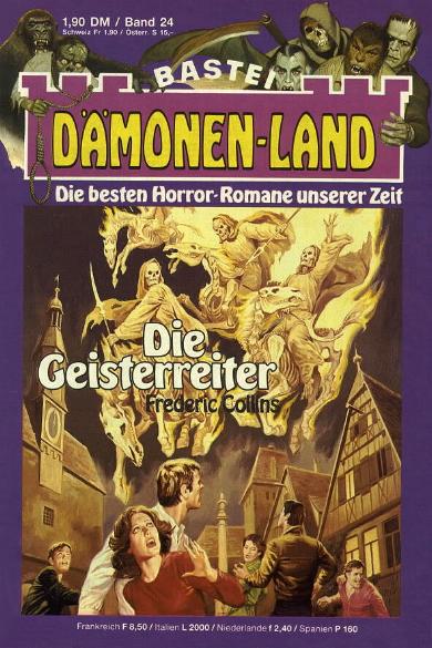 D&auml;monen-Land Nr. 24: Die Geisterreiter