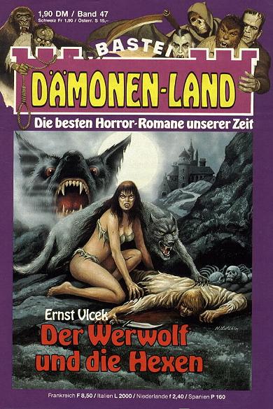 Dämonen-Land Nr. 47: Der Werwolf und die Hexen