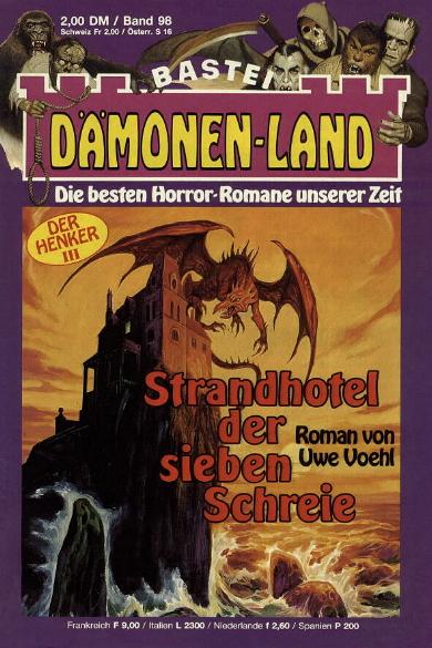 D&auml;monen-Land Nr. 98: Strandhotel der sieben Schreie