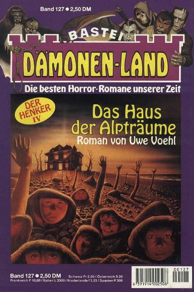 D&auml;monen-Land Nr. 127: Das Haus der Alptr&auml;ume