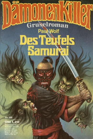 Dämonen-Killer Nr. 100: Des Teufels Samurai