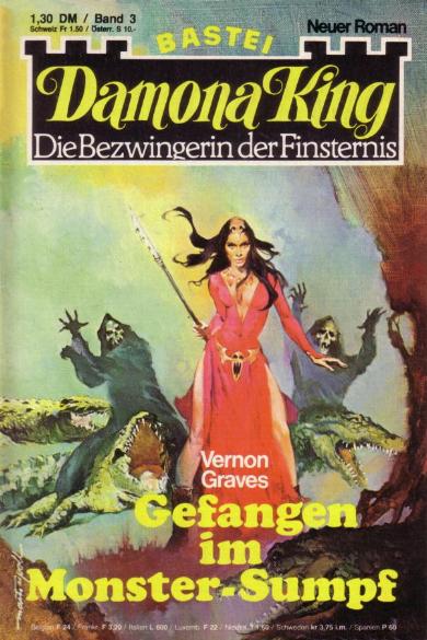 Damona King Nr. 3: Gefangen im Monster-Sumpf