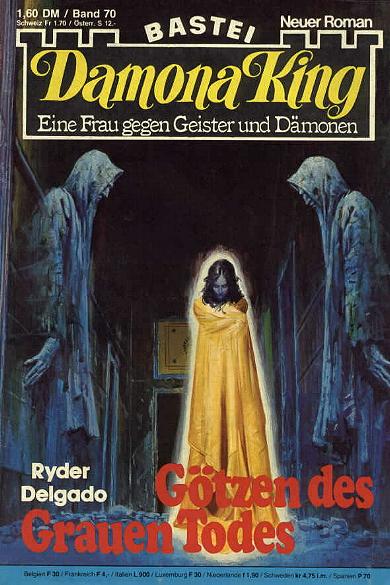 Damona King Nr. 70: G&ouml;tzen des Grauen Todes