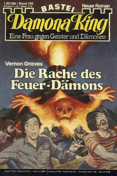 Damona King Nr. 105: Die Rache des Feuer-D&auml;mons