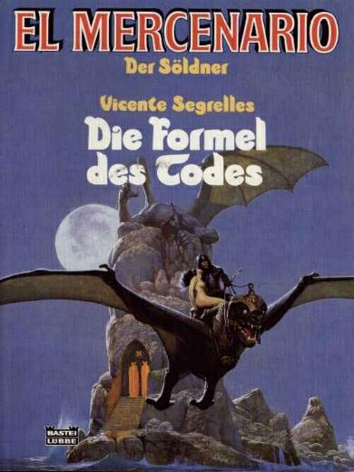 "Die Formel des Todes" aus der EL MERCENARIO-Reihe