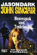 John Sinclair Jubi-Band Nr. 013: Hexenspuk und Teufelssaat