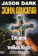 John Sinclair Jubi-Band Nr. 030: Triumph der weißen Magie