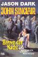 John Sinclair Jubi-Band Nr. 032: Herren der Nacht