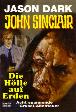 John Sinclair Jubi-Band Nr. 052: Die Hölle auf Erden