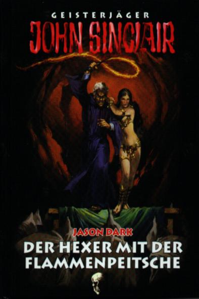 John Sinclair Sammler-Ausgabe Nr. 04: Der Hexer mit der Flammenpeitsche