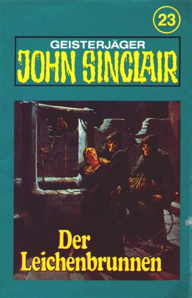 John Sinclair TSB-Hörspiel Nr. 23: Der Leichenbrunnen