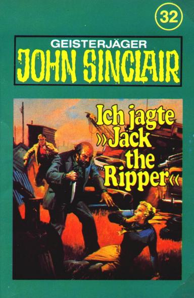 John Sinclair TSB-H&ouml;rspiel Nr. 32: Ich jagte "Jack the Ripper"