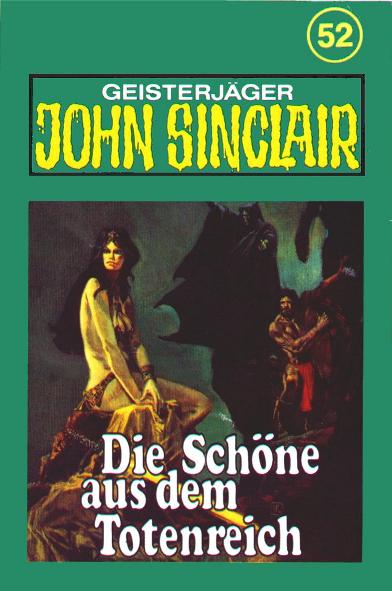 John Sinclair TSB-H&ouml;rspiel Nr. 52: Die Sch&ouml;ne aus dem Todesreich