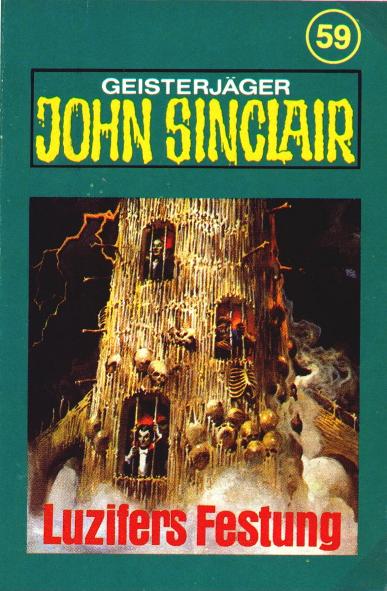 John Sinclair TSB-H&ouml;rspiel Nr. 59: Luzifers Festung