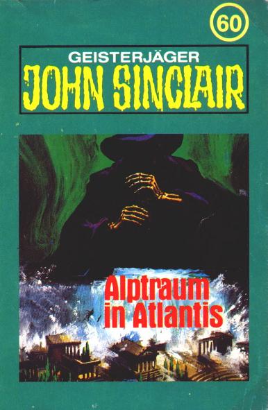 John Sinclair TSB-Hörspiel Nr. 60: Alptraum in Atlantis