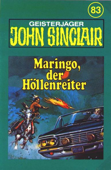 John Sinclair TSB-Hörspiel Nr. 83: Maringo, der Höllenreiter