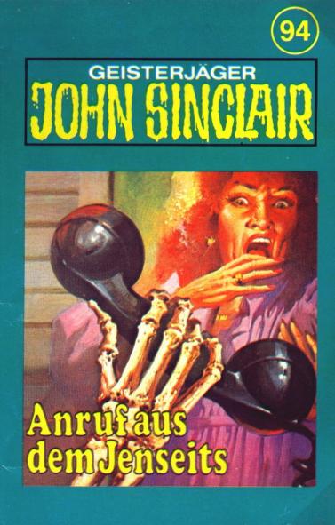John Sinclair TSB-Hörspiel Nr. 94: Anruf aus dem Jenseits