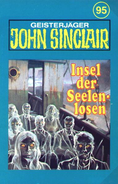 John Sinclair TSB-Hörspiel Nr. 95: Insel der Seelenlosen