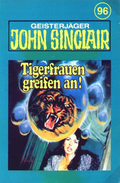 John Sinclair TSB-Hörspiel Nr. 96: Tigerfrauen greifen an!