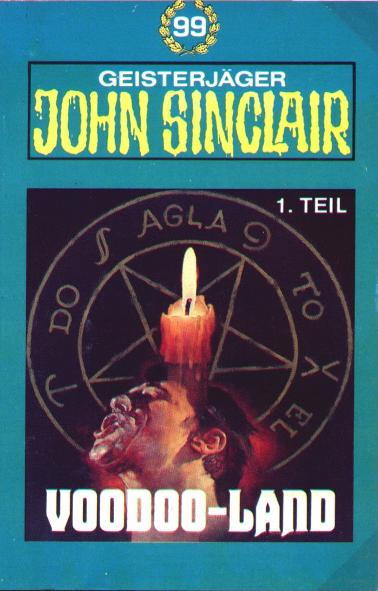 John Sinclair TSB-Hörspiel Nr. 99: Voodoo-Land (Teil 1 von 2)