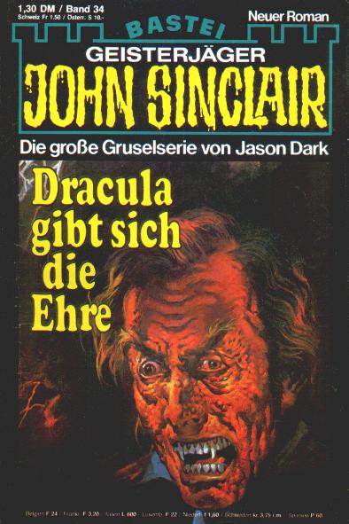 John Sinclair Nr. 34: Dracula gib sich die Ehre