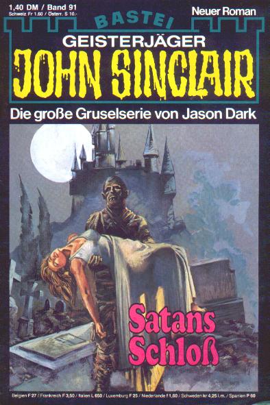 John Sinclair Nr. 91: Satans Schloß