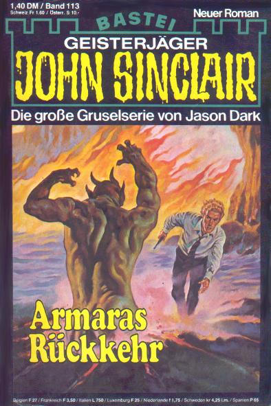 John Sinclair Nr. 113: Armaras R&uuml;ckkehr