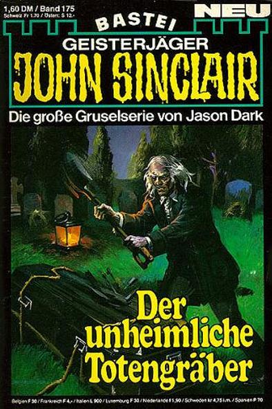 John Sinclair Nr. 175: Der unheimliche Totengr&auml;ber