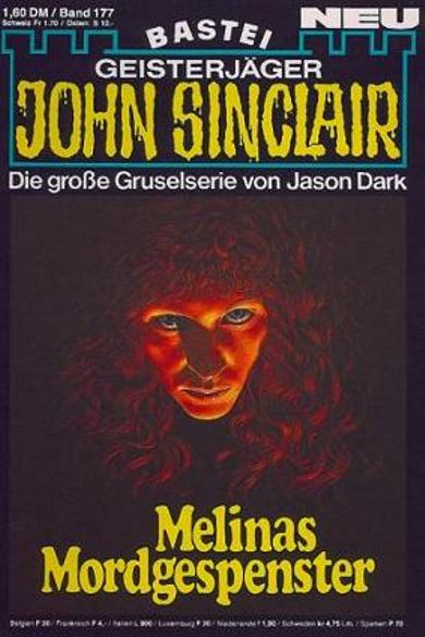 John Sinclair Nr. 177: Melinas Mordgespenster