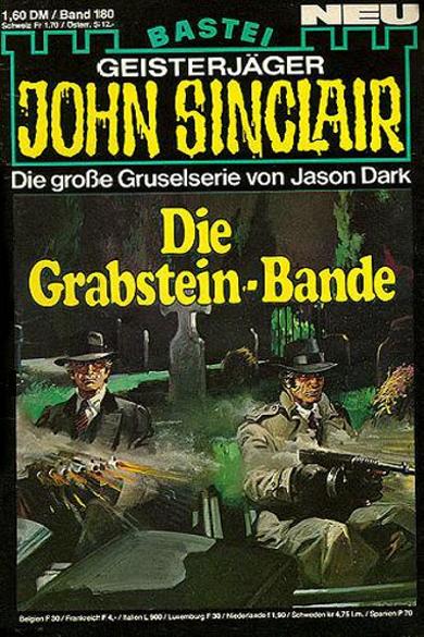 John Sinclair Nr. 180: Die Grabstein-Bande