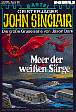 John Sinclair Nr. 231: Meer der wei&szlig;en S&auml;rge