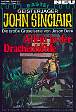 John Sinclair Nr. 233: Allein in der Drachenh&ouml;hle