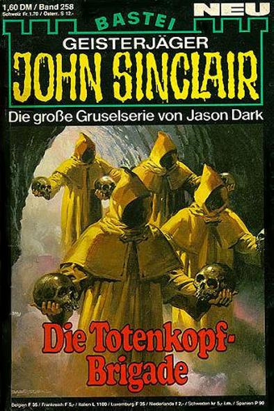 John Sinclair Nr. 258: Die Totenkopf-Brigade