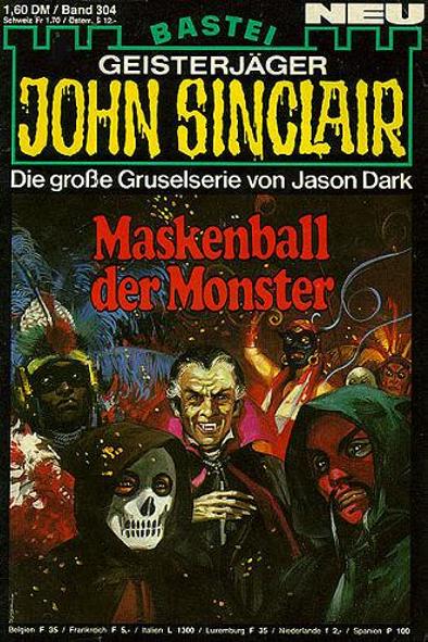 John Sinclair Nr. 304: Maskenball der Monster