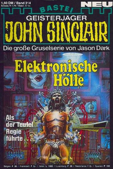 John Sinclair Nr. 314: Elektronische Hölle