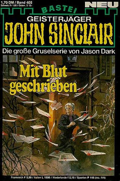 John Sinclair Nr. 405: Mit Blut geschrieben