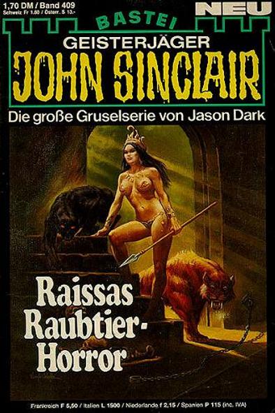 John Sinclair Nr. 409: Raissas Raubtier-Horror