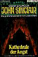 John Sinclair Nr. 431: Kathedrale der Angst