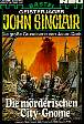 John Sinclair Nr. 482: Die mörderischen City-Gnome