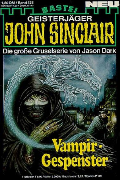 John Sinclair Nr. 575: Vampir-Gespenster