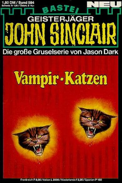John Sinclair Nr. 584: Vampir-Katzen
