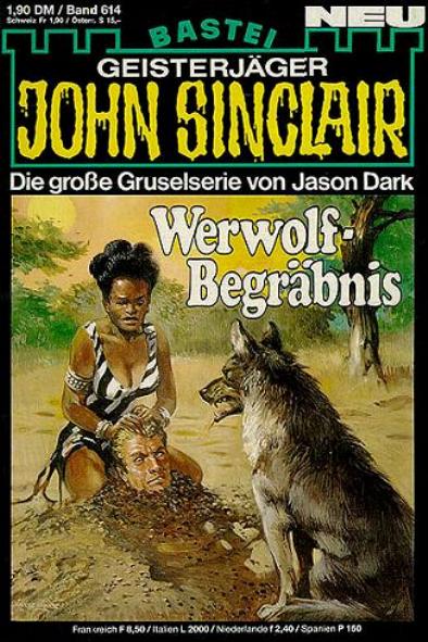 John Sinclair Nr. 614: Werwolf-Begräbnis