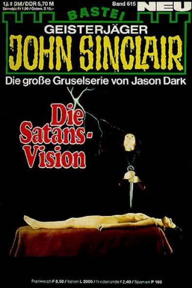 John Sinclair Nr. 615: Die Satans-Vision