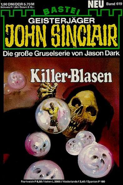 John Sinclair Nr. 619: Killer-Blasen