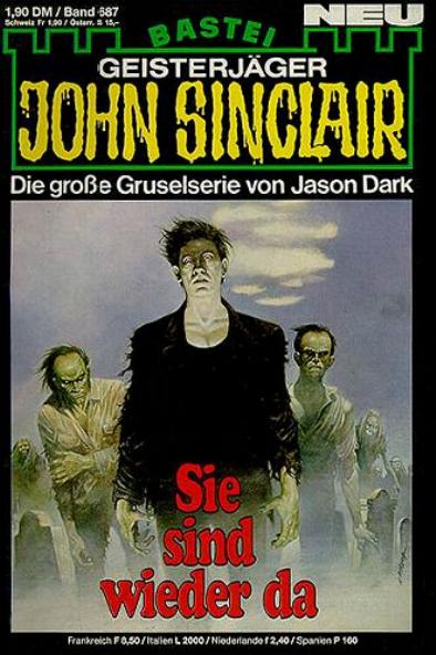John Sinclair Nr. 687: Sie sind wieder da
