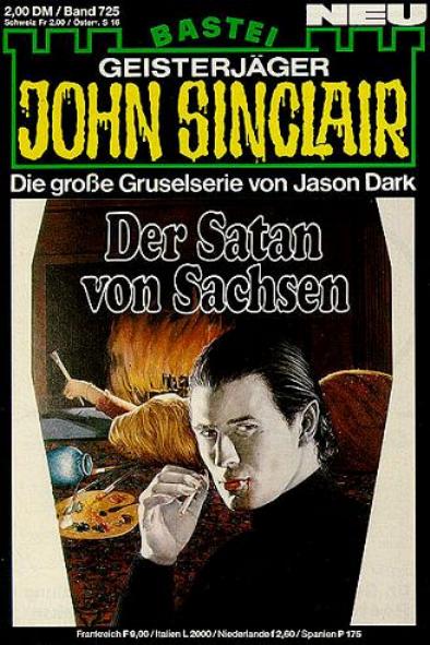 John Sinclair Nr. 725: Der Satan von Sachsen