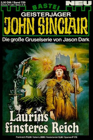John Sinclair Nr. 729: Laurins finsteres Reich